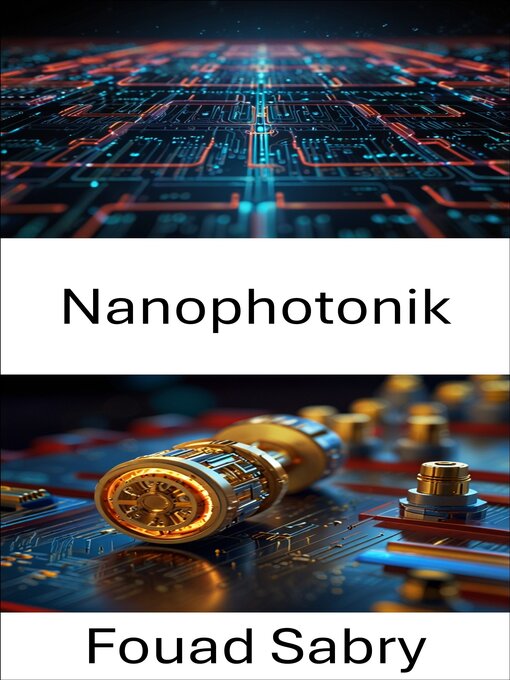 Title details for Nanophotonik by Fouad Sabry - Available